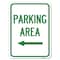 Signmission Parking Area with Left Arrow Heavy-Gauge Aluminum Rust Proof Parking Sign, 18" x 24", A-1824-23466 A-1824-23466 - alternate 1